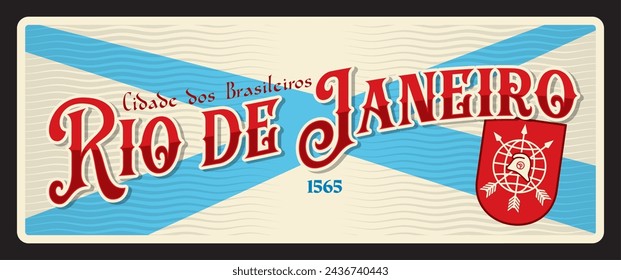 Rio de Janeiro retro travel plate, brazilian city, sticker and tin sign. Brazil postcard with coat of arms. South America vacation travel vector plate with flag and emblem, Cidade dos Brasileiros