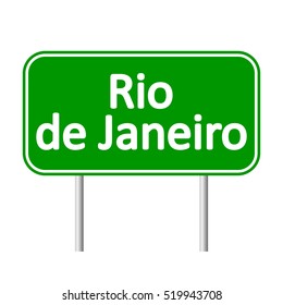 Rio de Janeiro road sign isolated on white background.