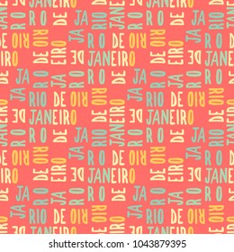 Rio de Janeiro seamless pattern. Autentic artistic design for background.