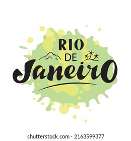 Rio de Janeiro. Vector illustration with hand lettering. Black letters with mountains and tree palms in the green and yellow spots. Digital picture for traveling brochure card calendar banner poster