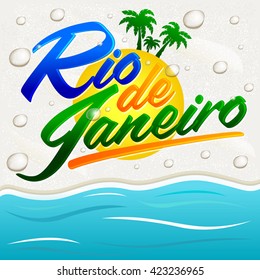 Rio de Janeiro vector lettering design with brazilian flag colors and beach background