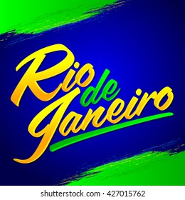 Rio de Janeiro vector lettering design with Brazilian flag colors