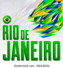 Rio de Janeiro vector lettering design with Brazilian flag colors background and brazil icon