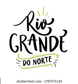 Rio Grande do Norte. Brasilianische Portugiesische Hand Lettering Kalligraphie für Staat auf Brasilien. Vektorgrafik.