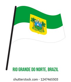 Rio Grande do Norte Flag Waving Vector Illustration on White Background. States Flag of Brazil.