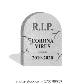 R.I.P. coronavirus - people defeated the epidemy allegoric picture - tomb stone with 2019-2020 life year - fight to victory against covid-19 