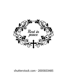 RIP lettering floral funeral frame, ornate grief isolated border design. Vector flowers and leaves ornamental frame, rest in peace inscription. Mourning calligraphy on tombstone or gravestone memories