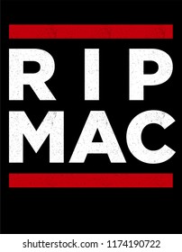 rip mac t shirt