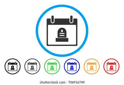 Rip Monument Calendar Day vector rounded icon. Image style is a flat gray icon symbol inside a blue circle. Bonus color versions are gray, black, blue, green, red, orange.