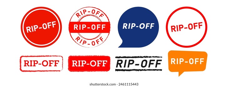 rip off rectangle circle stamp and speech bubble label sticker sign for fraud swindle overpriced