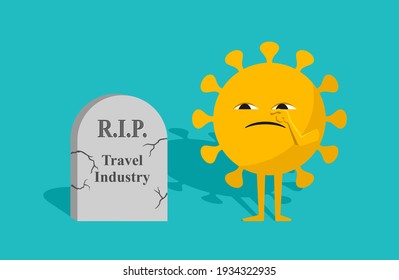 R.I.P. travel industry and tourism due to COVID-19 pandemic. Irony funeral with comic coronavirus and tomb stone. Vector illustration