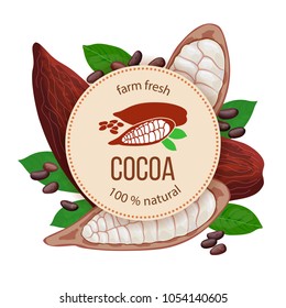 Ripe Cocoa pod fruit, beans and leaves around circle badge with text farm fresh 100 natural. Concept for logo, tag, advertising, prints, label, poster, perfumery, cosmetics, drinks, health care