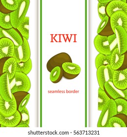 Ripe green kiwifruit vertical seamless border. Vector illustration card with composition Juicy fresh kiwi fruits slice, leaf appetizing looking for packaging design of juice breakfast, healthy eating