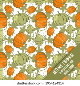 Ripe pumpkin. Autumn seamless pattern. Juicy and bright in grassy green and orange colors. For fabric, packaging, designer paper, and wallpaper.
