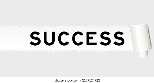  Ripped gray paper background that have word success under torn part