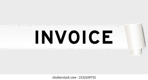 Ripped gray paper background that have word invoice under torn part