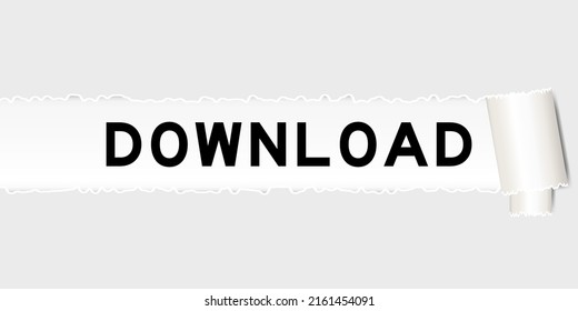 Ripped gray paper background that have word download under torn part