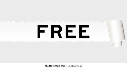 Ripped gray paper background that have word free under torn part