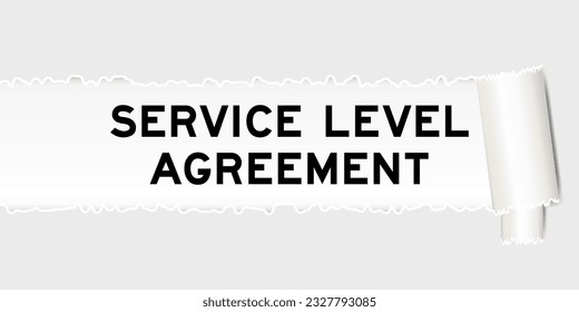 Ripped gray paper background that have word service level agreement under torn part