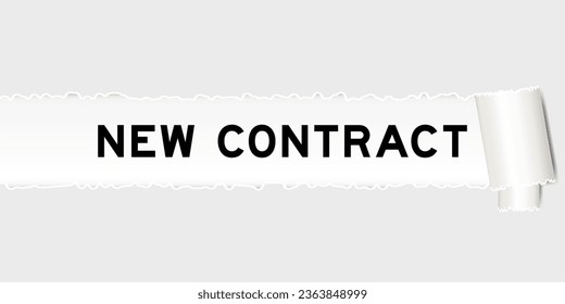 Fondo de papel gris despedazado que tienen un nuevo contrato de palabra en parte desgarrada
