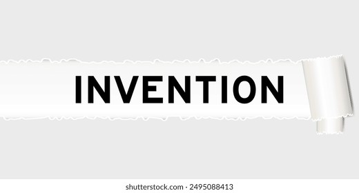 Ripped gray paper background that have word invention under torn part