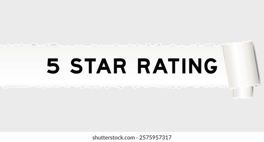 Ripped gray paper background that have word 5 star rating under torn part