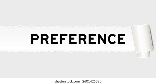 Ripped gray paper background that have word preference under torn part