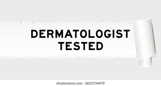 Fundo de papel cinza rasgado que têm palavra dermatologista testado sob parte rasgada