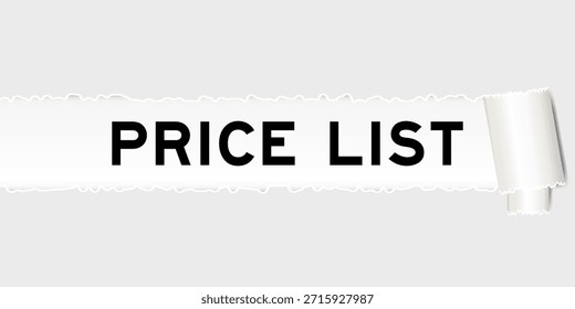 Ripped gray paper background that have word price list under torn part