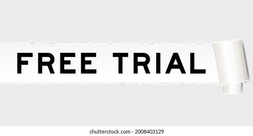 Ripped gray paper that have word free trial under torned part