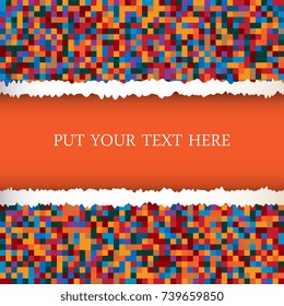 Ripped paper template with colorful mosaic on background. Geometric mosaic of squares