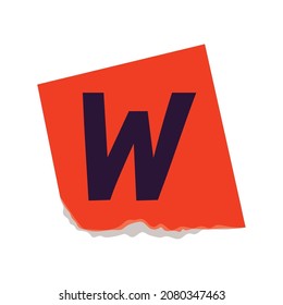 ripped ransom note with letter W