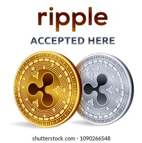 Ripple. Accepted sign emblem. Crypto currency. Golden and silver coins with Ripple symbol isolated on white background. 3D isometric Physical coins with text Accepted Here. Vector illustration.