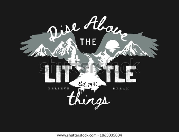 Rise Above Little Things Slogan On Stock Vector (Royalty Free) 1865035834