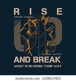 rise up and break typography vector, graphic design, fashion illustration, for casual style print t shirt 