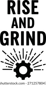 Texto de Vector en negrita Rise And Grind con ícono de engranaje para temas de fitness industrial.
