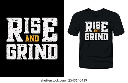 T-shirt com tipografia Rise and Grind