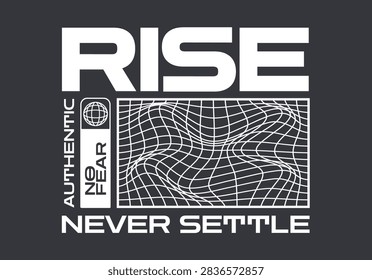 Rise Never Settle Authentic No Fear Black White Tech Grid Typography