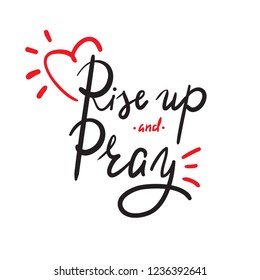 Rise Pray Religion Inspire Motivational Quote Stock Vector (Royalty ...