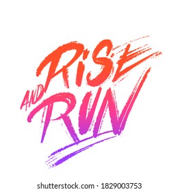 Levántate y corre. Cartel con letras de vectores.