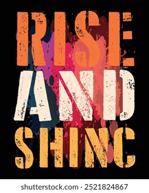 RISE AND SHINC Typography retro Vintage groovy  T-shirt Designs