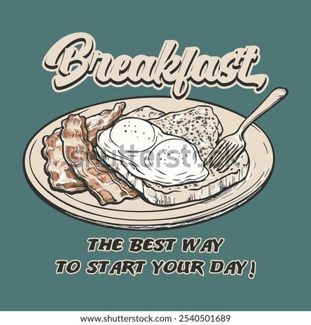 Rise and shine. Breakfast time vector design. Morning time artwork, Fresh start your day. Breakfast time vector design. Morning time artwork for apparel, sticker, batch, background, poster and others.