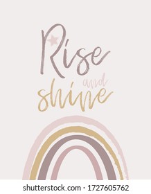 Rise and Shine, modern poster with rainbow and hand drawn lettering phrase