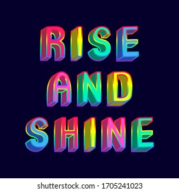 "Rise and shine" motivational inspiring slogan poster. Fun cartoon style design. Vector illustration.