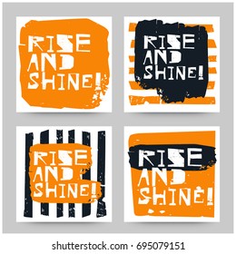 Rise and Shine Set of Four Cards In Hipster Grunge Style Design