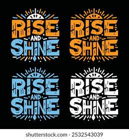 Rise and shine vector design