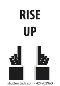 RISE UP typography vector illustration