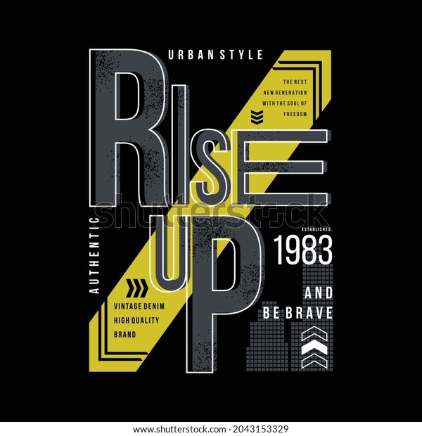 Rise Slogan Graphic Typography Fashion T Stock Vector (Royalty Free ...