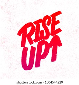 Rise Up. Vector Lettering.