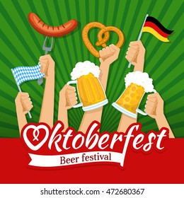 Rising hands with glass mugs, pretzel in form of heart, sausage, flag of Germany and Bavarian Oktoberfest flag. Beer festival celebration poster. Vector illustration.